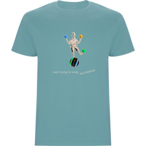"Manteniendo el equilibrio"– camiseta unisex